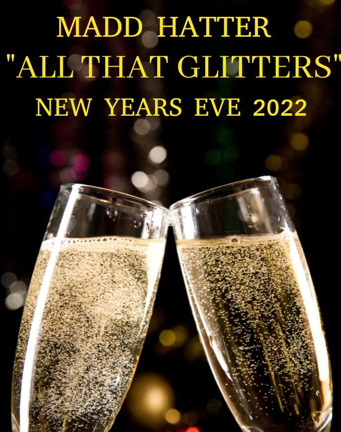 Madd Hatter New Years Eve 2022 [Hoboken]