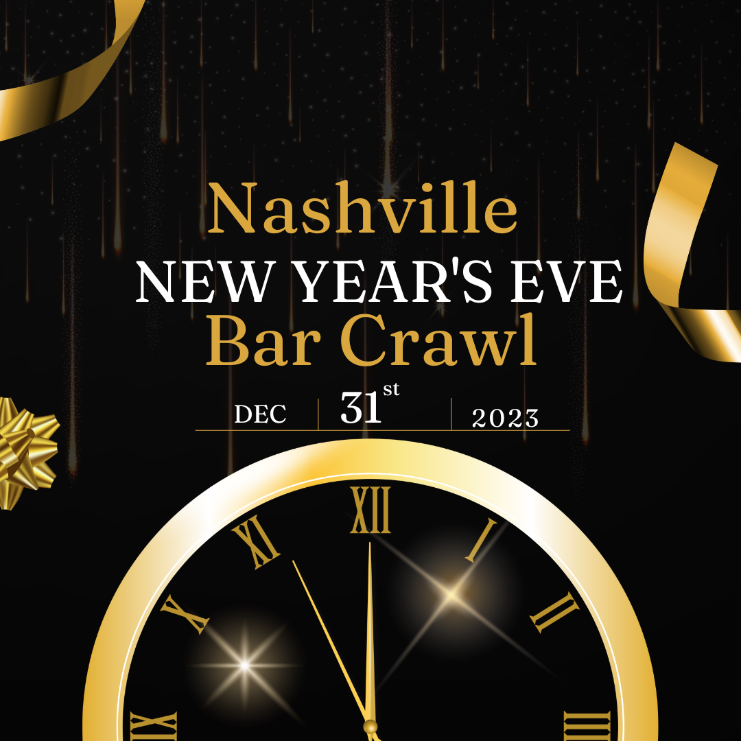 Nashville New Years Eve Bar Crawl