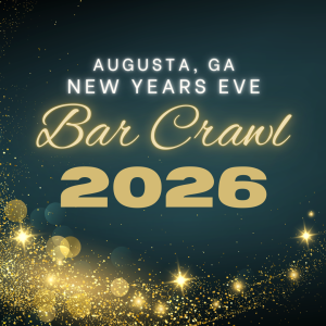 Augusta, GA NYE Bar Crawl 2026