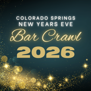 Colorado Springs NYE Bar Crawl 2026
