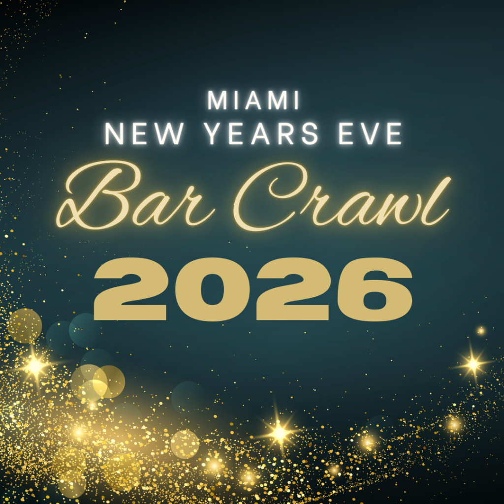 Miami NYE Bar Crawl 2026
